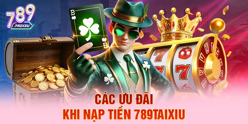 C&aacute;c ưu đ&atilde;i khi nạp tiền xo88